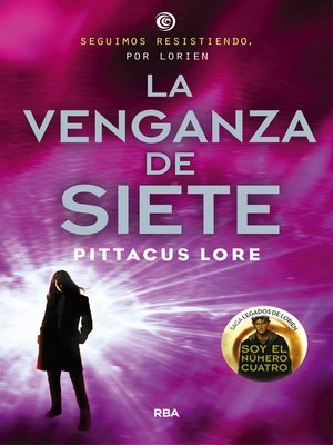 cover image of Legados de Lorien 5--La venganza de Siete